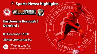 One Hell of a Match to Watch! Eastbourne Borough 3 v 1 Dartford: National League South Highlights