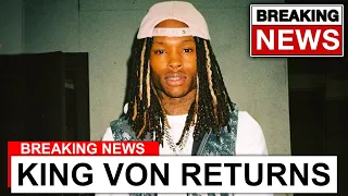 King Von Announces His Return In 2022