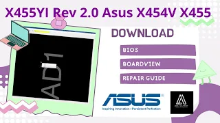 X455YI Rev 2.0 Bios, Boardview and Repair Guide Asus X454V X455