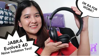 Ok ba for work? JABRA Evolve2 40 Noise Isolation Test