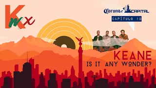 Keane - Is It Any Wonder (Live at Corona Capital 2019)