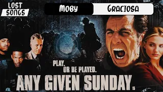 Moby - Graciosa (Any Given Sunday) | Lost Songs