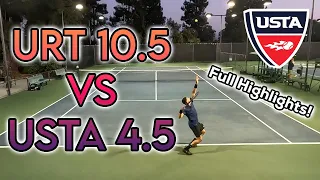 UTR 10.5 Vs. USTA 4.5 | Men's Open Highlights