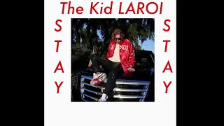 The Kid LAROI - Stay (Official Audio) (LEAKED)