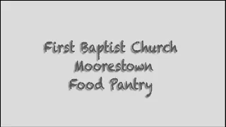 First Baptist Church Moorestown Food Pantry