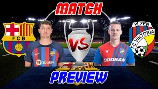 🎥 Barcelona vs. Viktoria Plzeň - Match Preview (UEFA Champions League 2022/2023)