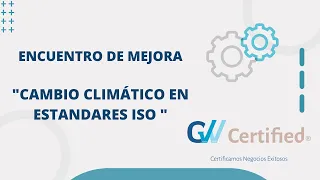 Cambio climático en los estandares ISO