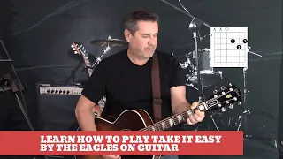 How to play Take It Easy by The Eagles on guitar (Easy guitar lesson and cover)