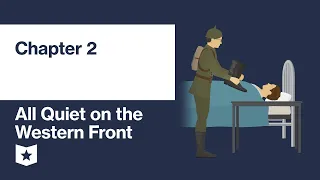 All Quiet on the Western Front by Erich Maria Remarque | Chapter 2