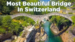 Valle Verzasca in Switzerland: 3 Unique Reasons To Visit!