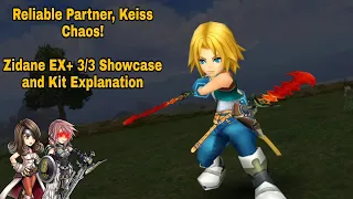 DFFOO Global: Reliable Partner, Keiss Chaos. Zidane EX+ 3/3 Showcase and Kit Explanation!