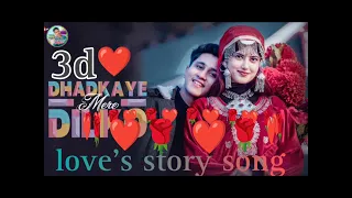 Dhadkaye Mere Dilko - Official Music Video | 3d song Hindi love's story #8dsong #hindi  #lovestory