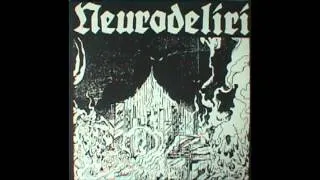 Neurodeliri - Neurodeliri