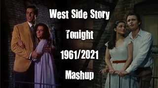 West Side Story | Tonight 1961/2021 | Mashup