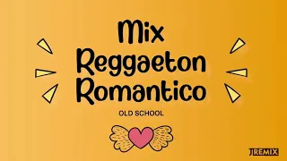 Mix Reggaeton Romantico  - San Valentin - Old School Zion, Lennox, Wisin, Rakim, Don Omar, Factoria