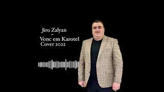 Jiro Zalyan-Vonc em Karotel [Cover2022]