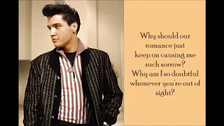 Suspicion - Elvis Presley - (Lyrics)