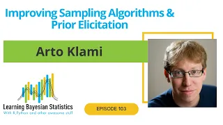 #103 Improving Sampling Algorithms & Prior Elicitation, with Arto Klami