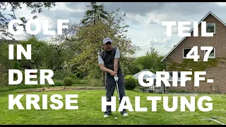 Golf Griff   Stark oder Schwach? Golf in der Krise 47