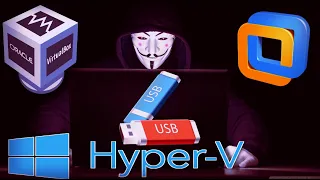 Как загрузиться с флешки  в  Virtualbox , VMware, Hyper-v