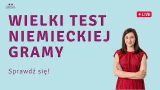 Wielki Test Niemieckiej Gramatyki 1/2