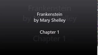 Frankenstein by Mary Shelley - Chapter 1 Audiobook