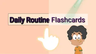 Daily Routine Flashcards| Vocabulary for beginners| Daily Routines in English
