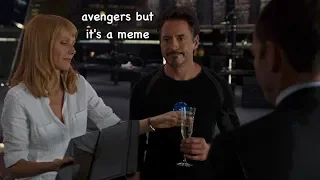 avengers but it's a meme