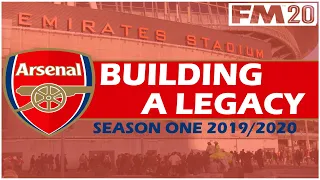 Building A Legacy #1 | Arsenal FC | Football Manager 2020