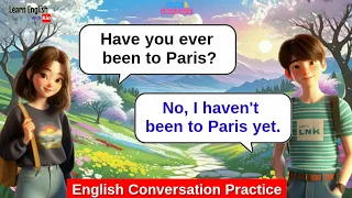 Improve English Speaking Skills / Daily Conversation / English Conversation Practice