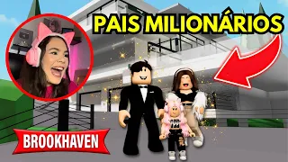 PAIS MILIONÁRIOS me ADOTARAM no BROOKHAVEN!!! - ROBLOX