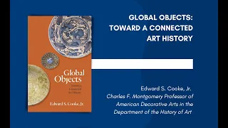 Global Objects: Toward a Connected Art History