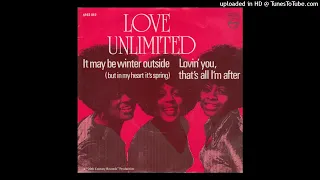 Love Unlimited ‎– It May Be Winter Outside (But In My Heart It's Spring) 1976