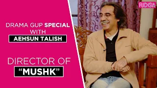 Aehsun Talish talks about Urwa Hocane & Imran Ashraf | On the sets of Mushk | Drama Gup | FUCHSIA