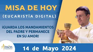 Misa de Hoy Martes 14 Mayo de 2024 l Eucaristía Digital | Padre Carlos Yepes
