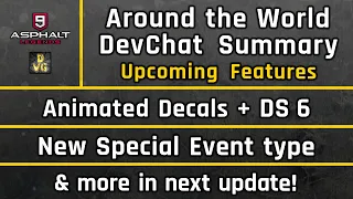 Asphalt 9 - Animated Decals, Drive Syndicate 6, New SE type & more | ATW DevChat Summary