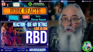 RBD Reaction - Que Hay Detras Live in Rio - First Time Hearing