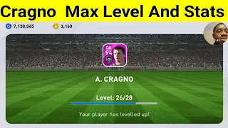 Training A. Cragno To Max Level And Stats Review In PES 2020 Mobile