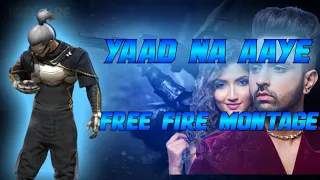 Yaad Na Aaye l Akull - Yaad Na Aaye TikTok Remix Free Fire Montage l Kevin Odx