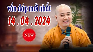 Vấn Đáp Phật Pháp mới nhất 14 .04 .2024 tại Houston, Texas, Mỹ _ Thầy Thích Pháp Hòa Giảng (Rất Hay)