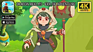 Dragon Realms : Era Of Adventure || Android - iOS 4K 60fps Gameplay