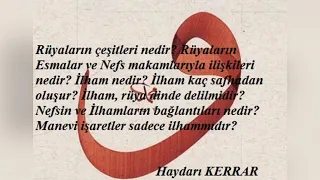 Rüyalar ve İlhamların incelikleri ve Sır ehli veliler