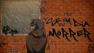 Hiosaki - Se um dia eu morrer (prod. Pdr0sa e Ryini Beats)