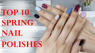 FAVORITE NAIL POLISHES FOR SPRING | Swatches on the Natural Nails | Perfect Nails at Home