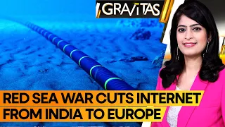 Gravitas | Red Sea War cuts internet from India to Europe | Who's sabotaging undersea cables? | WION