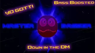 Yo Gotti - Down in the DM (CLEANLY BASS BOOSTED)