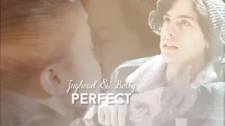 Jughead and Betty | Perfect