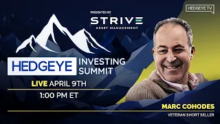 Hedgeye Investing Summit Spring 2024 | Marc Cohodes, Veteran Short Seller