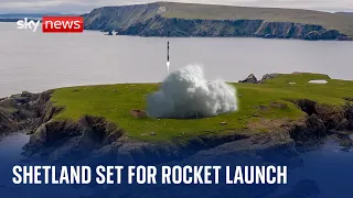 Shetland: UK set for first vertical rocket launch after spaceport granted licence