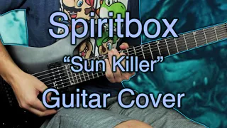 Spiritbox - "Sun Killer" Guitar Cover HD